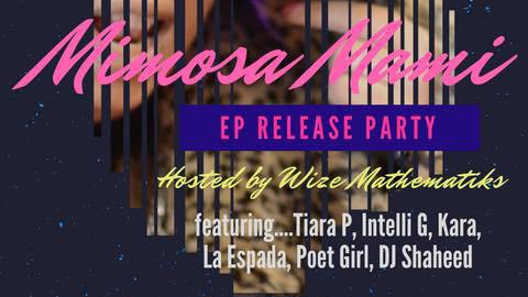 Mimosa Mami EP Release – 4.28.18 Louisville, KY